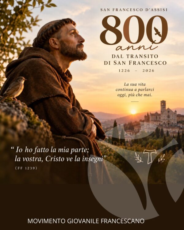 Oggi celebriamo gli 800 anni dal Transito di San Francesco, un anniversario che ci invita…